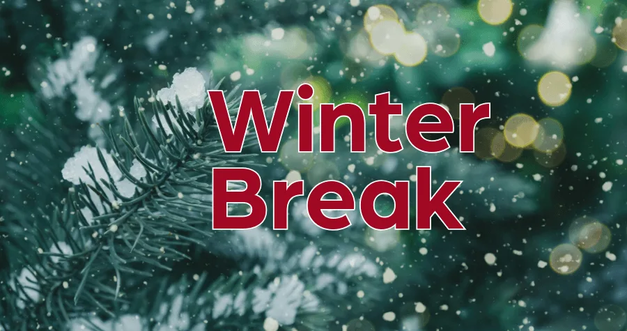 No School: December 22 - January 2